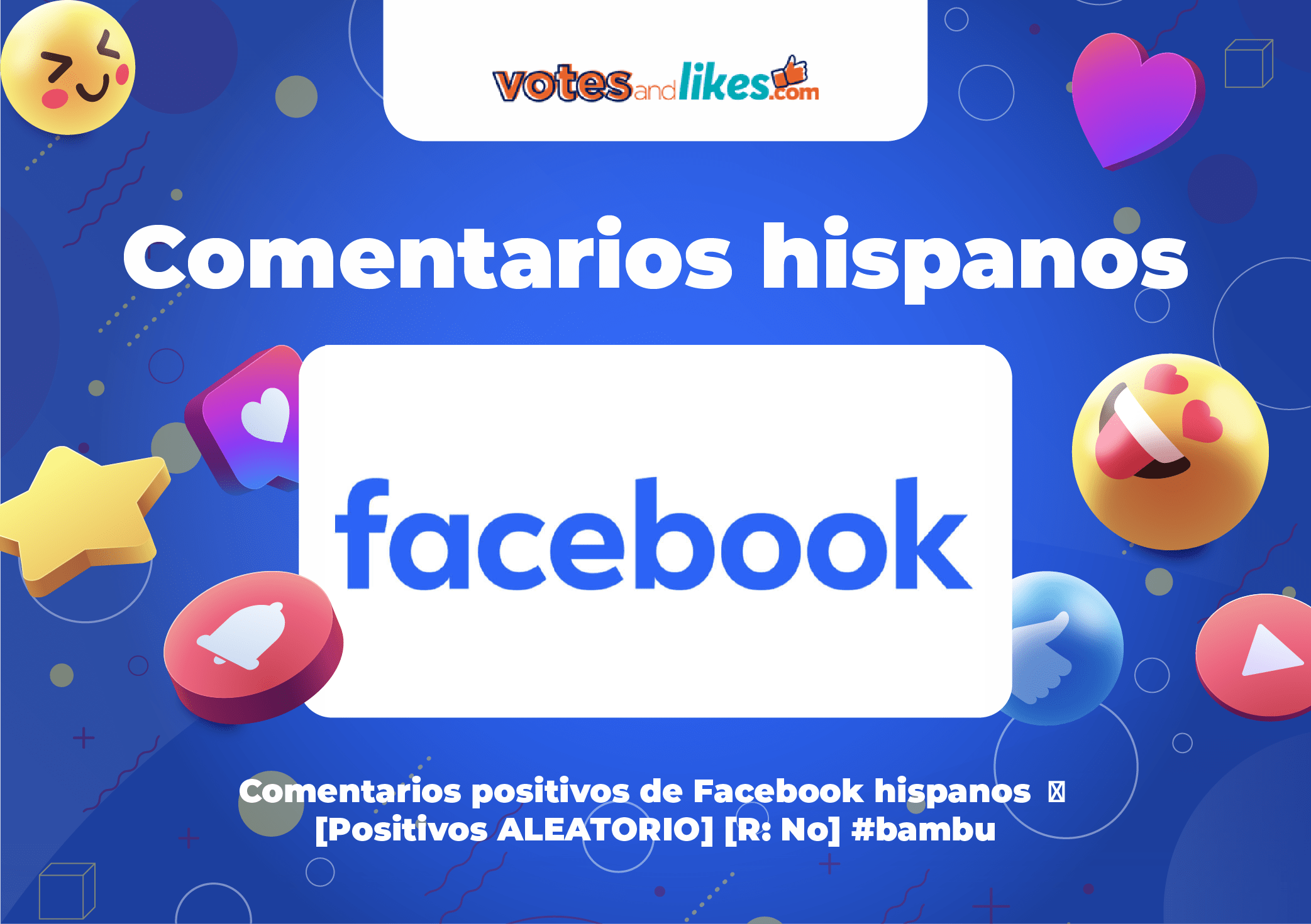 Comentarios positivos de Facebook hispanos 🧡 [Positivos ALEATORIO] [R: No] #bambu