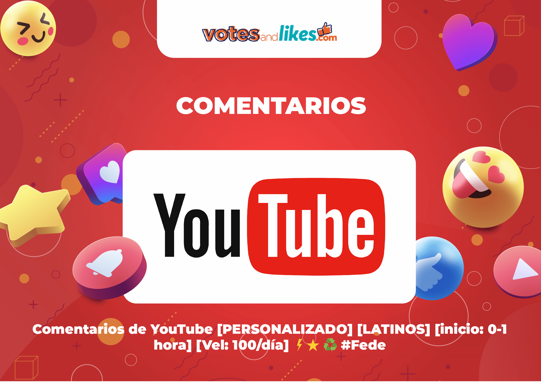 Comentarios de YouTube [PERSONALIZADO] [LATINOS] [inicio: 0-1 hora] [Vel: 100/día] ⚡⭐ ♻️ #Fede