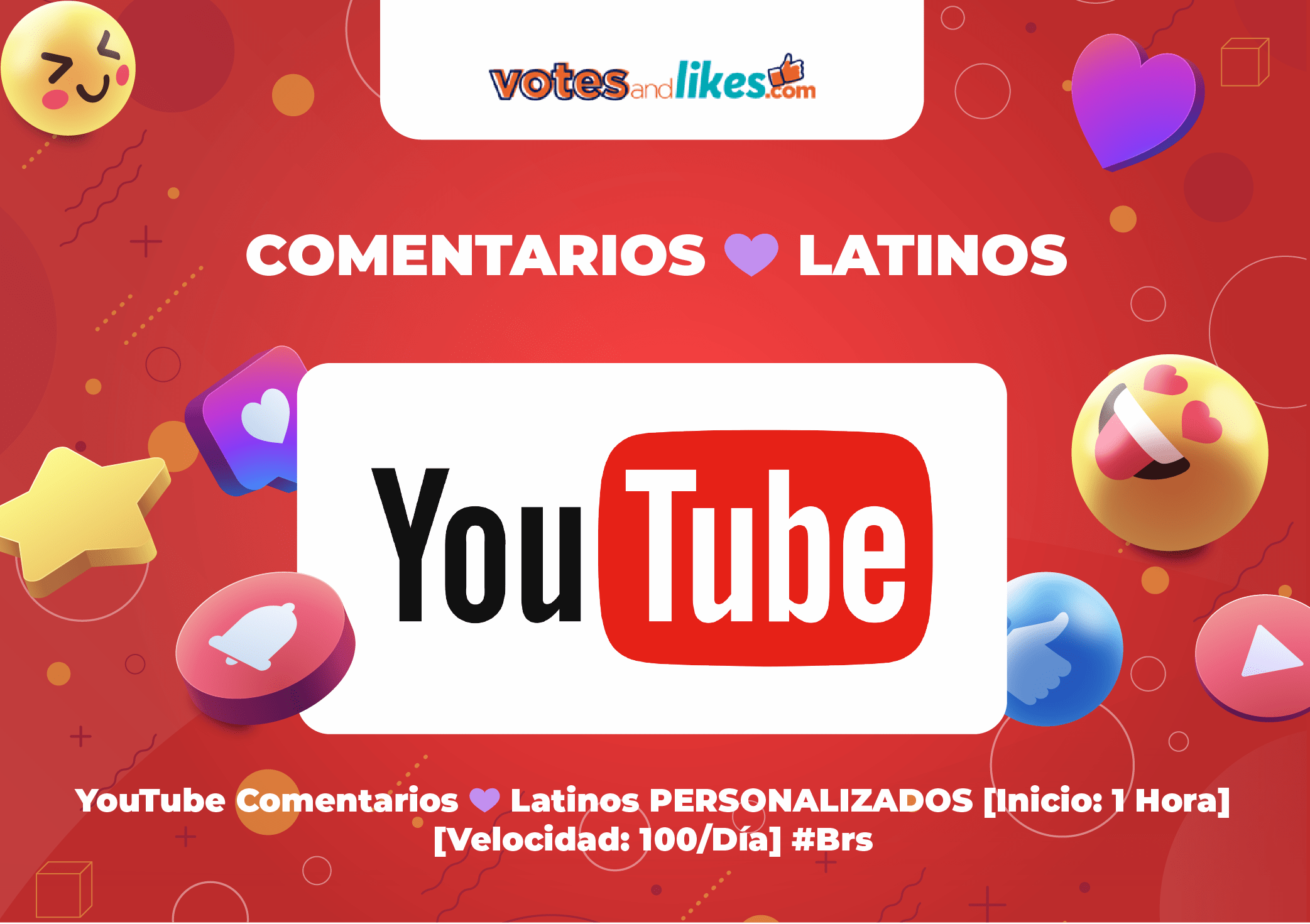 YouTube Comentarios 💜 Latinos PERSONALIZADOS [Inicio: 1 Hora] [Velocidad: 100/Día] #Brs