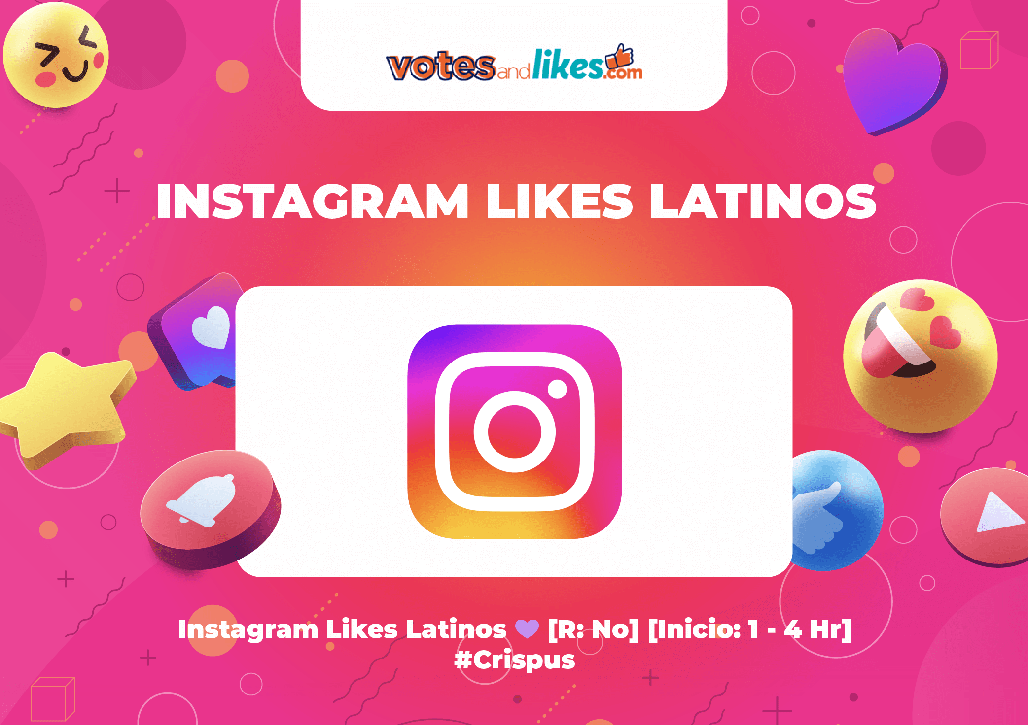 Instagram Likes Latinos 💜 [R: No] [Inicio: 1 - 4 Hr] #Crispus