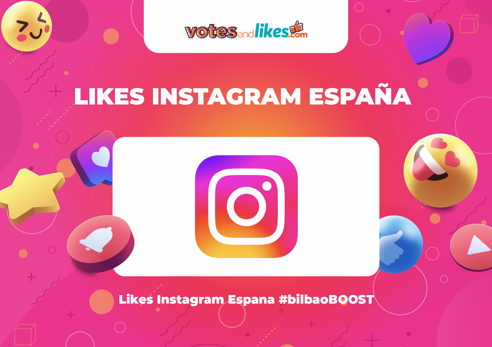 Likes Instagram Espana #bilbaoBOOST