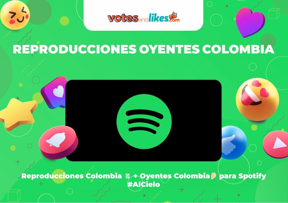 Reproducciones Colombia 🧡 + Oyentes Colombia👂🏻 para Spotify #AlCielo